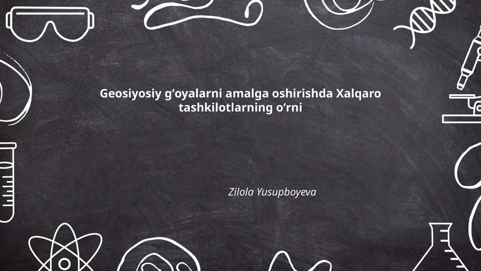 Xalqaro tashkilotlarning oʻrni