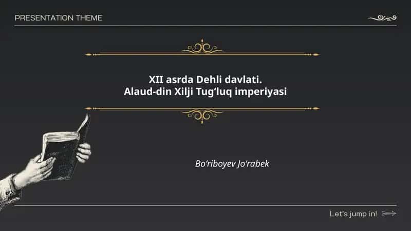 XII asrda Dehli davlatining shakllanishi va siyosiy tuzilishi