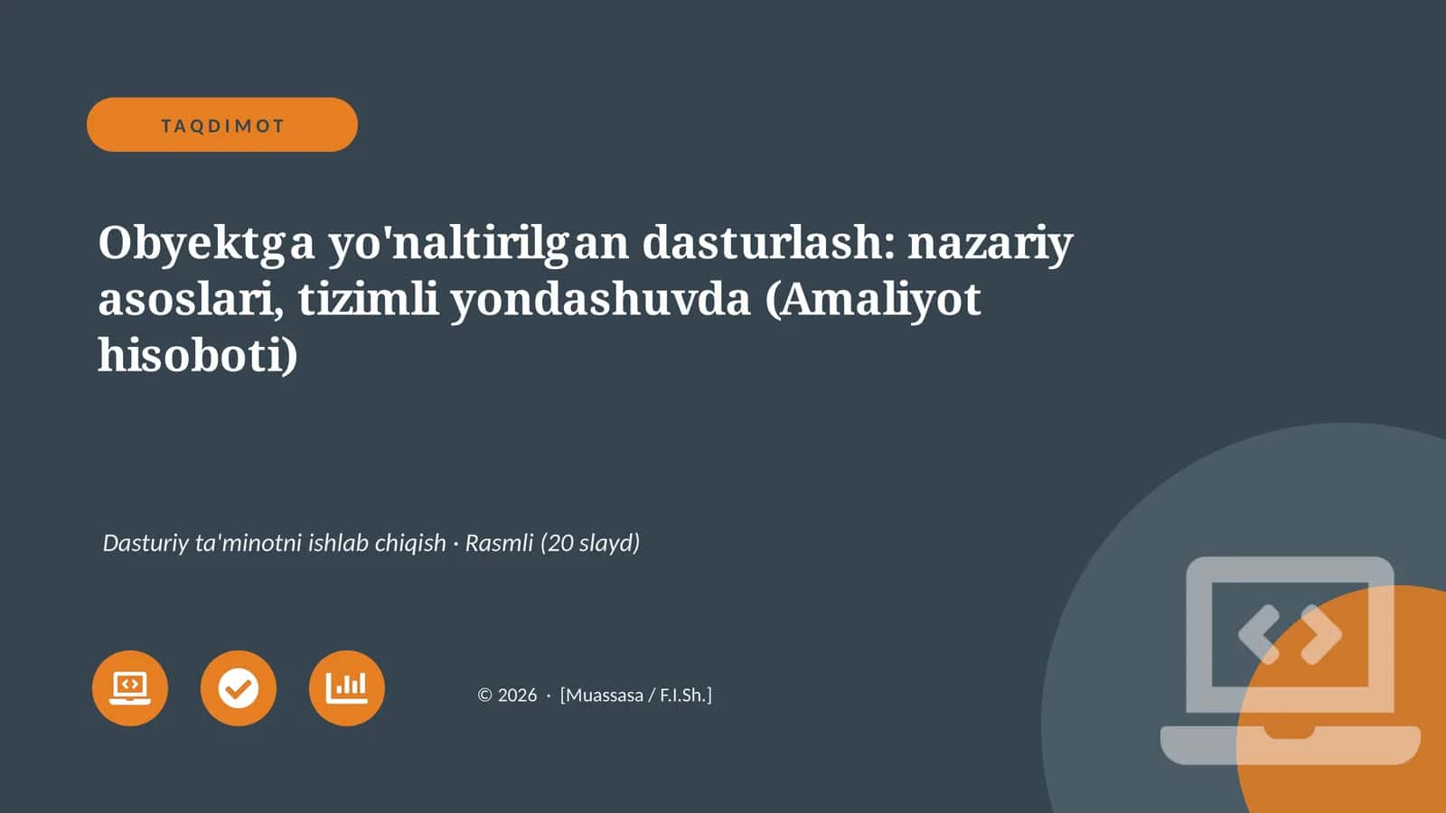 Obyektga yo'naltirilgan dasturlash: nazariy asoslari, tizimli yondashuvda (Amaliyot hisoboti)