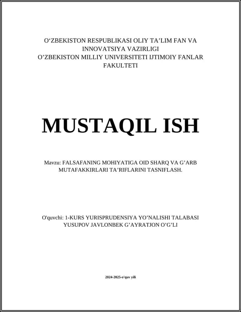 FALSAFANING MOHIYATIGA OID SHARQ VA G’ARB MUTAFAKKIRLARI TA’RIFLARINI TASNIFLASH