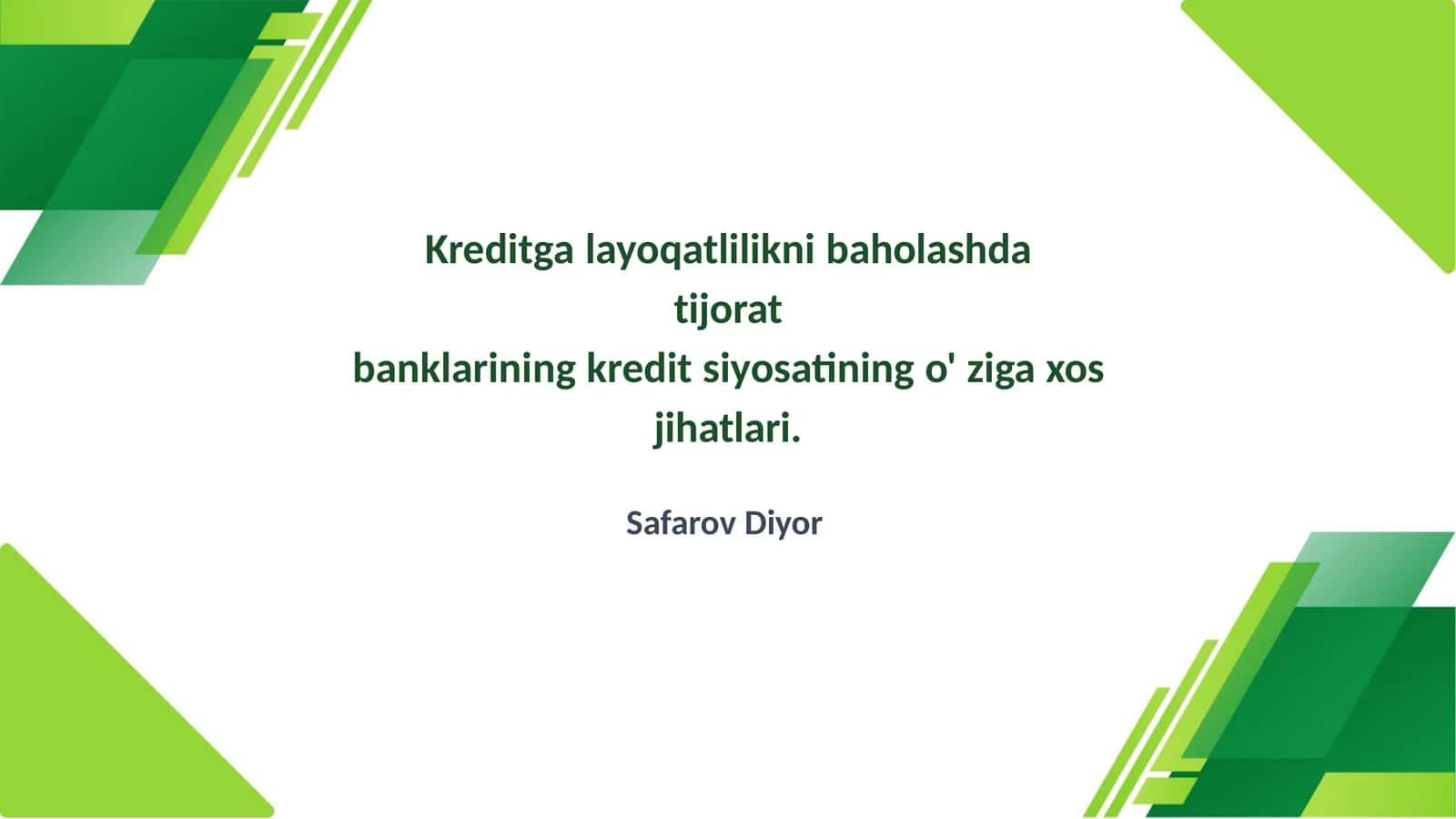 Kreditgalayoqatliliknibaholashda tijorat banklarining kreditsiyosatining o'ziga xos jihatlari