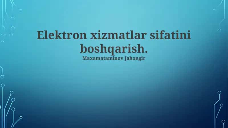 Elektron Xizmatlari Sifati Boshqaruvi