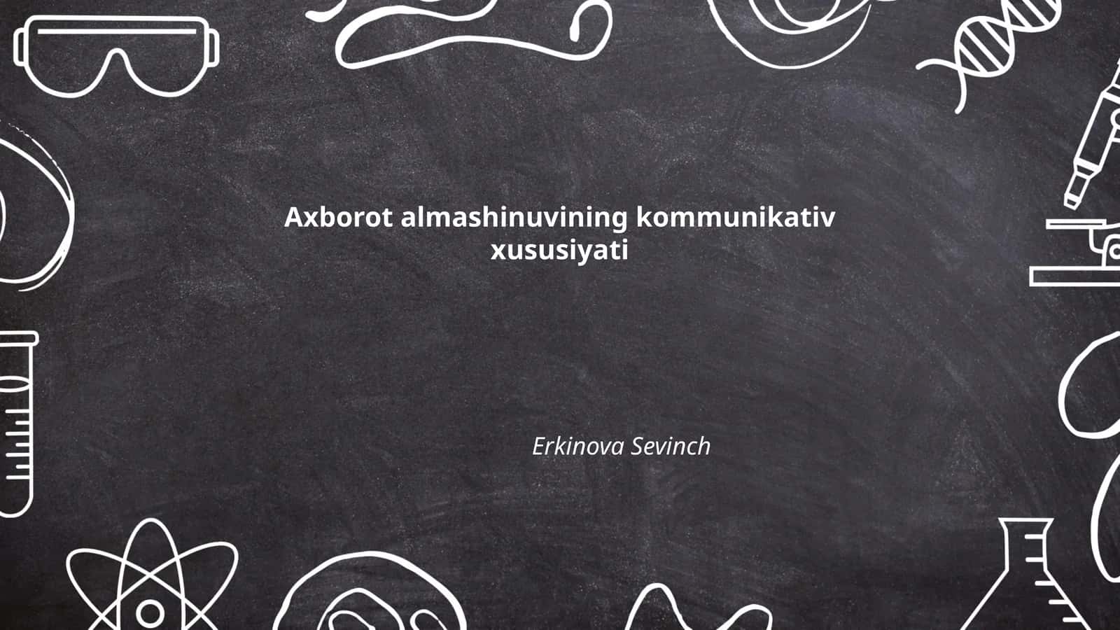 Axborot almashinuvining kommunikativ xususiyati