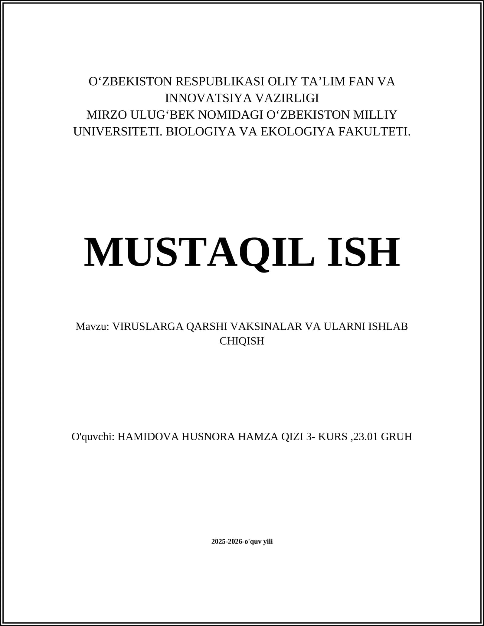 VIRUSLARGA QARSHI VAKSINALAR VA ULARNI ISHLAB CHIQISH