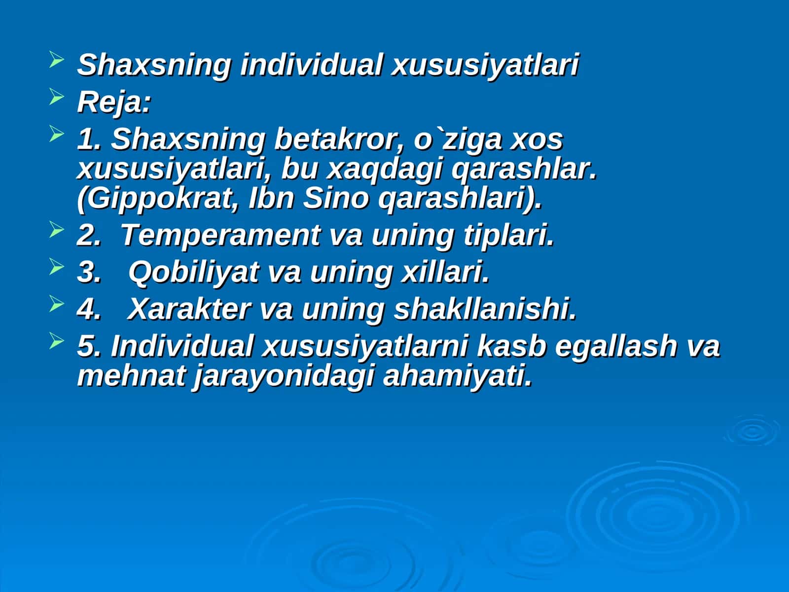 Shaxsning individual xususiyatlari