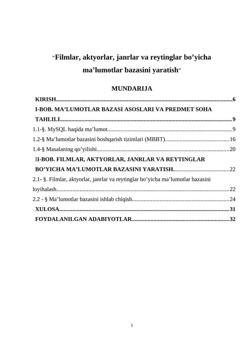 Filmlar, aktyorlar, janrlar va reytinglar bo’yicha ma’lumotlar bazasini yaratish