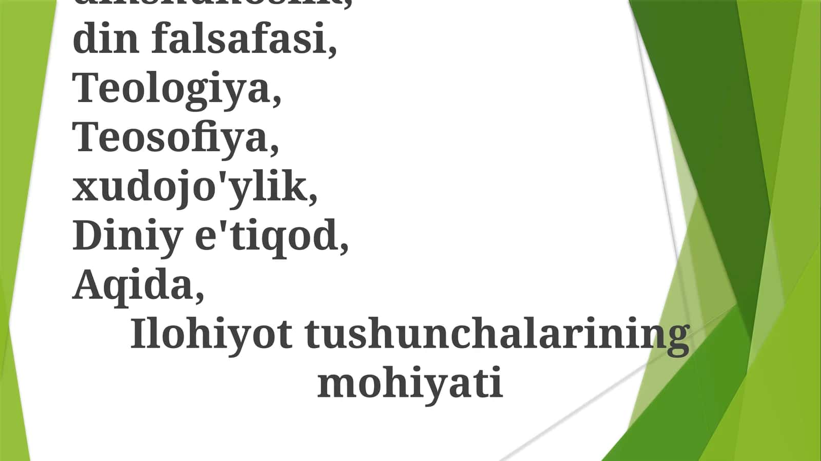 Din, dinshunoslik, dinfalsafasi, Teologiya, Teosofiya, xudojo'ylik, Diniye'tiqod, Aqida, Ilohiyottushunchalariningmohiyati