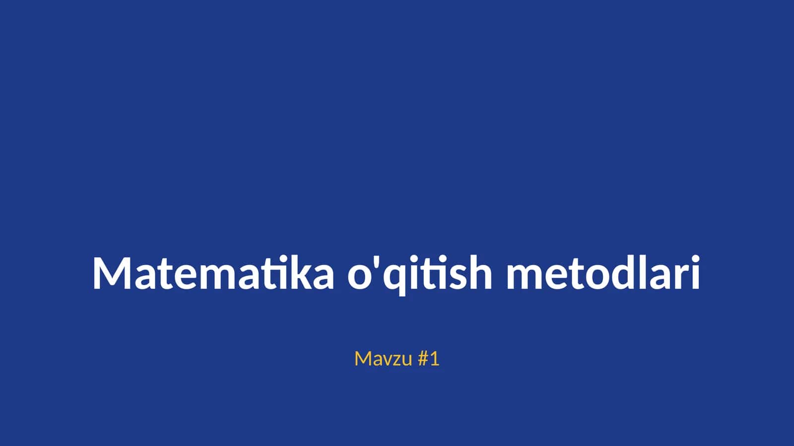 Matematika o'qitish metodlari