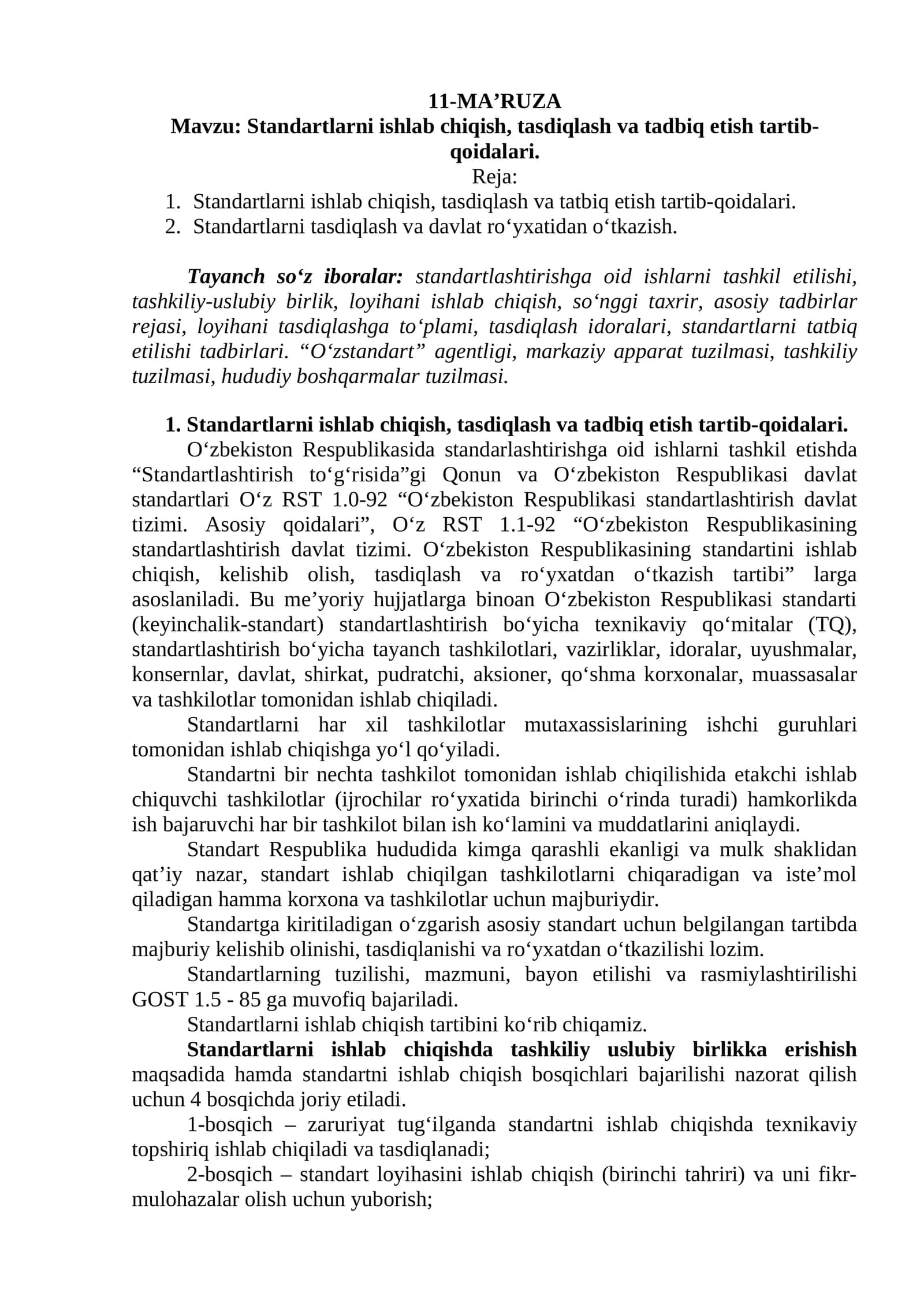 Standartlarni ishlab chiqish, tasdiqlash va tadbiq etish tartib-qoidalari