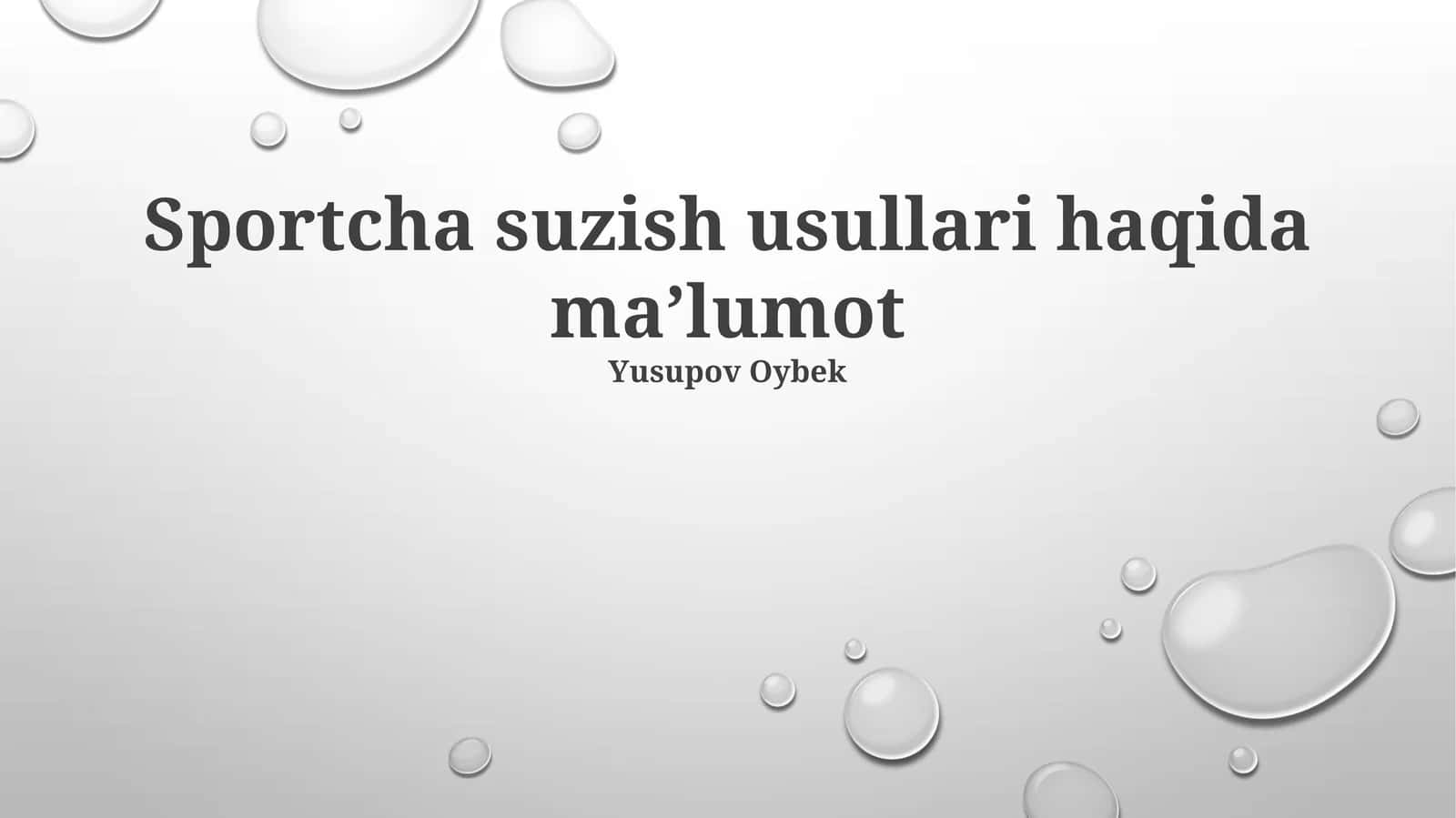 Sportcha suzish usullari haqida ma’lumot