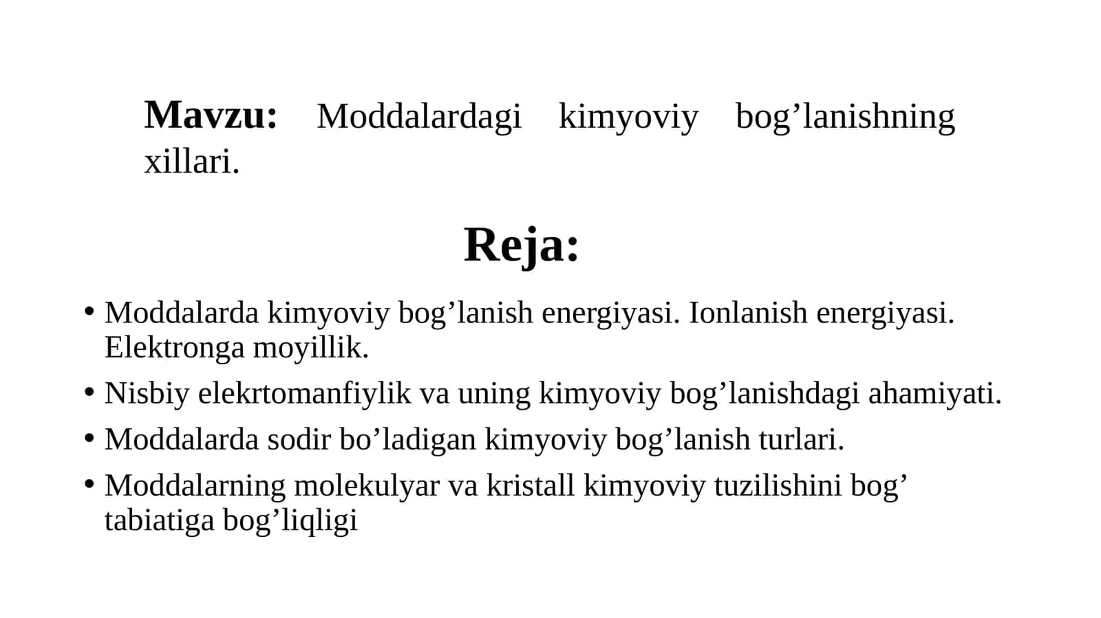 Moddalardagi kimyoviy bog’lanishning xillari