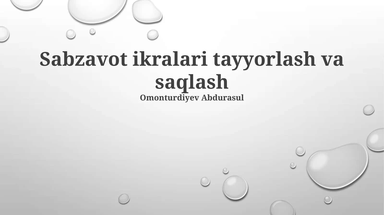 Sabzavot ikralari tayyorlash va saqlash