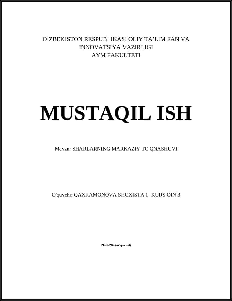 SHARLARNING MARKAZIY TO'QNASHUVI