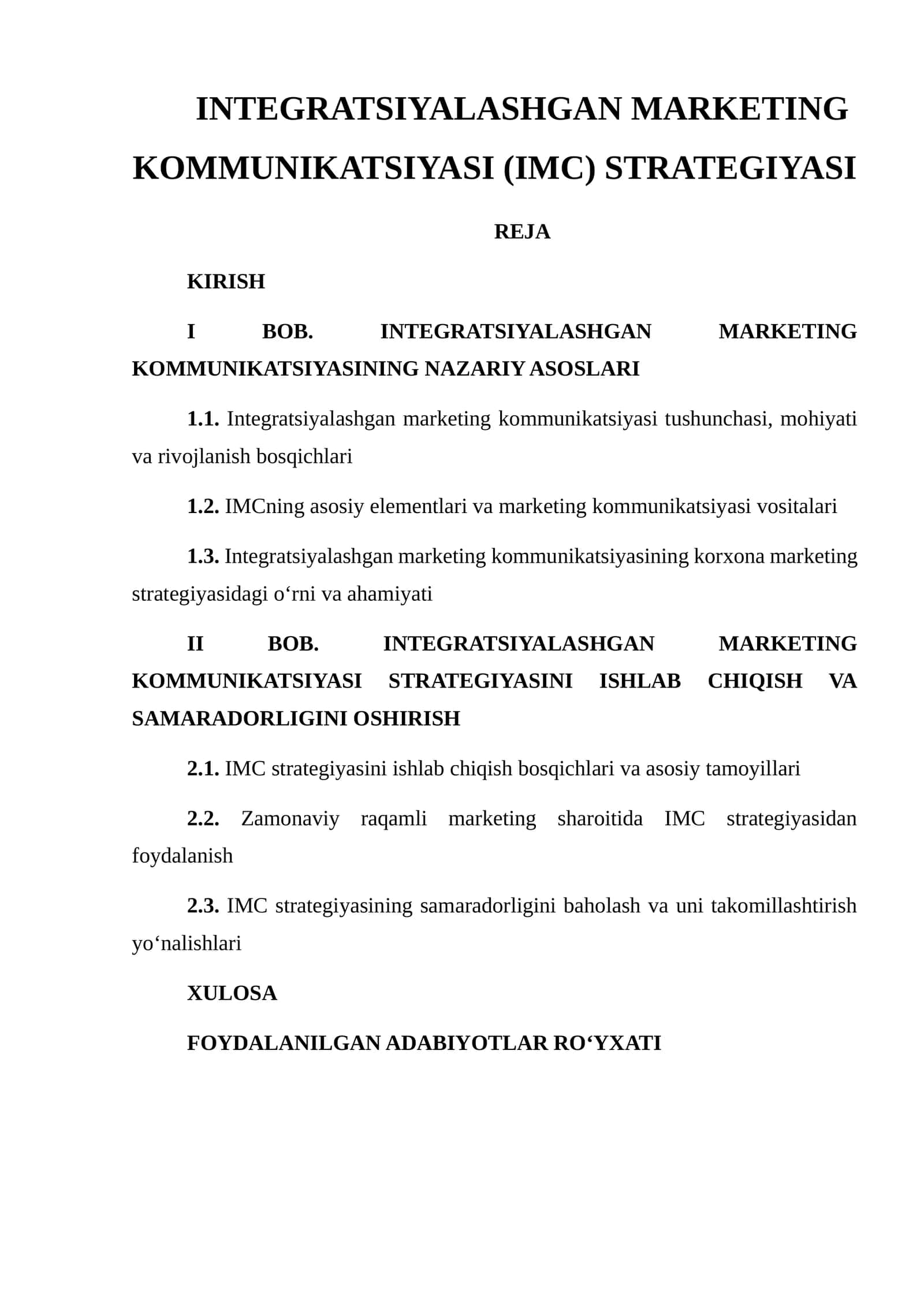 INTEGRATSIYALASHGAN MARKETING KOMMUNIKATSIYASI (IMC) STRATEGIYASI