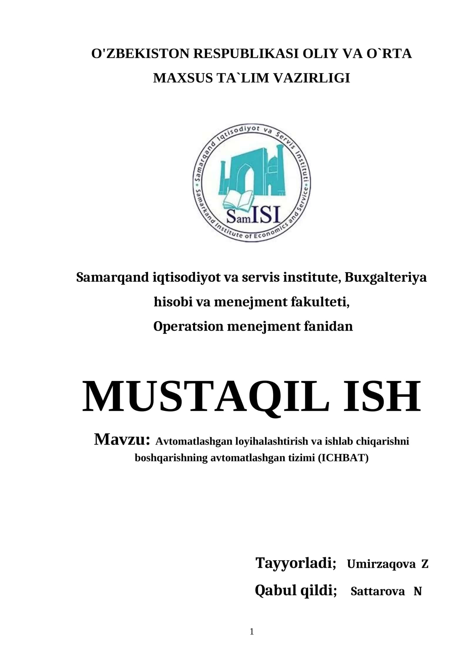 Avtomatlashgan loyihalashtirish va ishlab chiqarishni boshqarishning avtomatlashgan tizimi (ICHBAT)