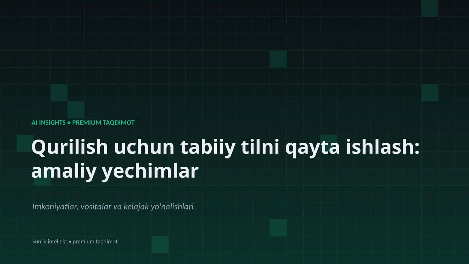 AI INSIGHTS • PREMIUM TAQDIMOT