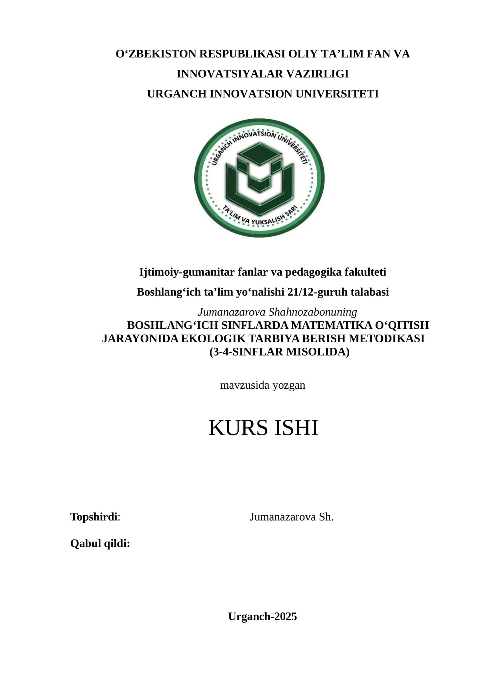BOSHLANG‘ICH SINFLARDA MATEMATIKA O‘QITISH JARAYONIDA EKOLOGIK TARBIYA BERISH METODIKASI