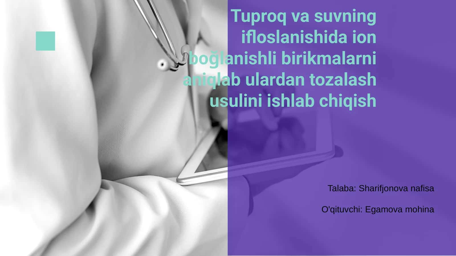 Tuproq va suvning ifloslanishida ion boğlanishli birikmalarni aniqlab ulardan tozalash usuli