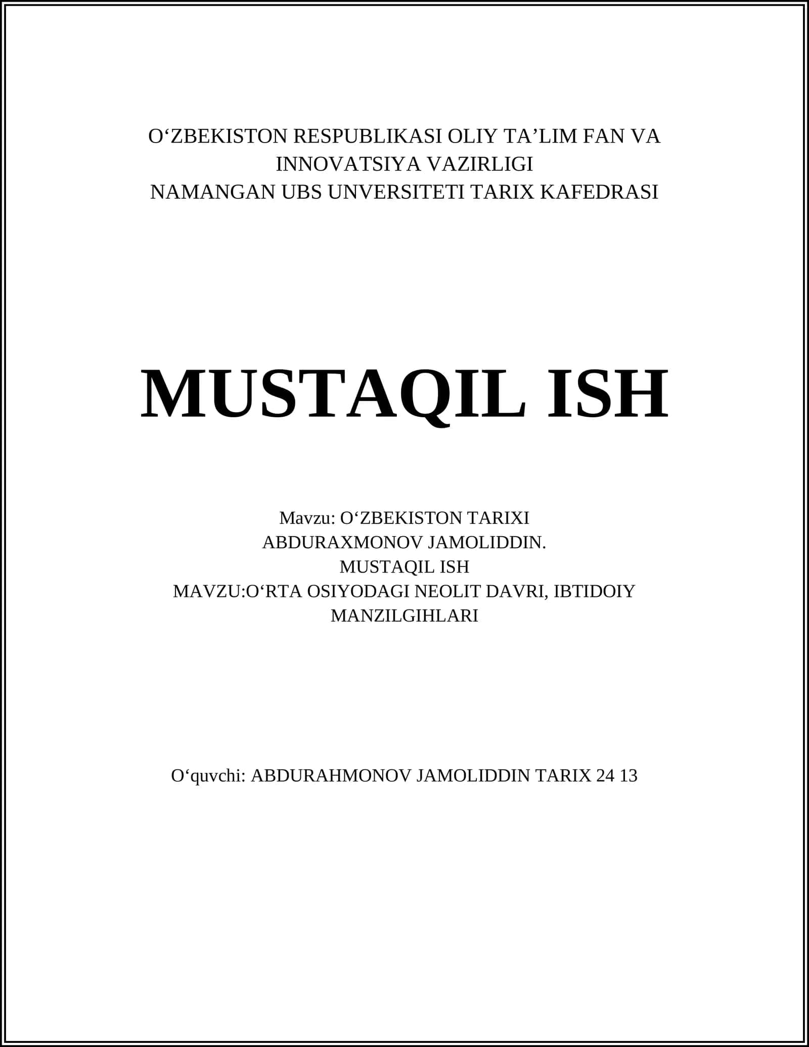 OʻRTA OSIYODAGI NEOLIT DAVRI, IBTIDOIY MANZILGIHLARI