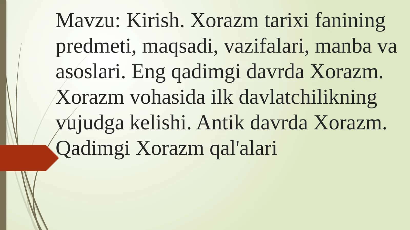 Kirish. Xorazm tarixi