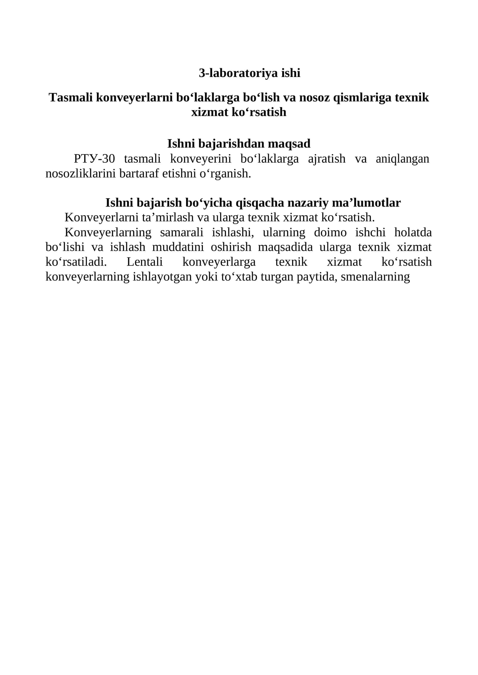 Tasmali konveyerlarni bo‘laklarga bo‘lish va nosoz qismlariga texnik xizmat ko‘rsatish