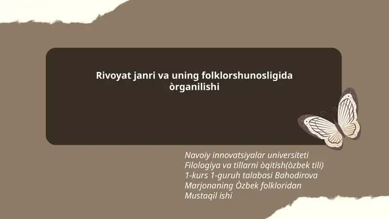 Rivoyat janri va uning folklorshunosligida òrganilishi