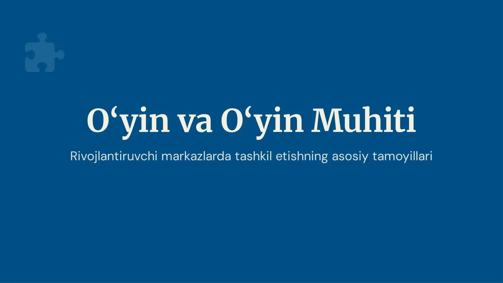 Rivojlantiruvchi muhit nima?