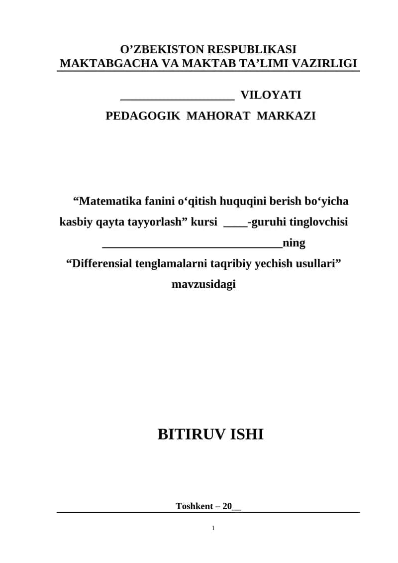 Differensial tenglamalarni taqribiy yechish usullari