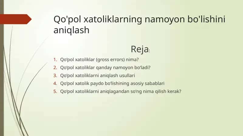 Qo'pol xatoliklarning namoyon bo'lishini aniqlash