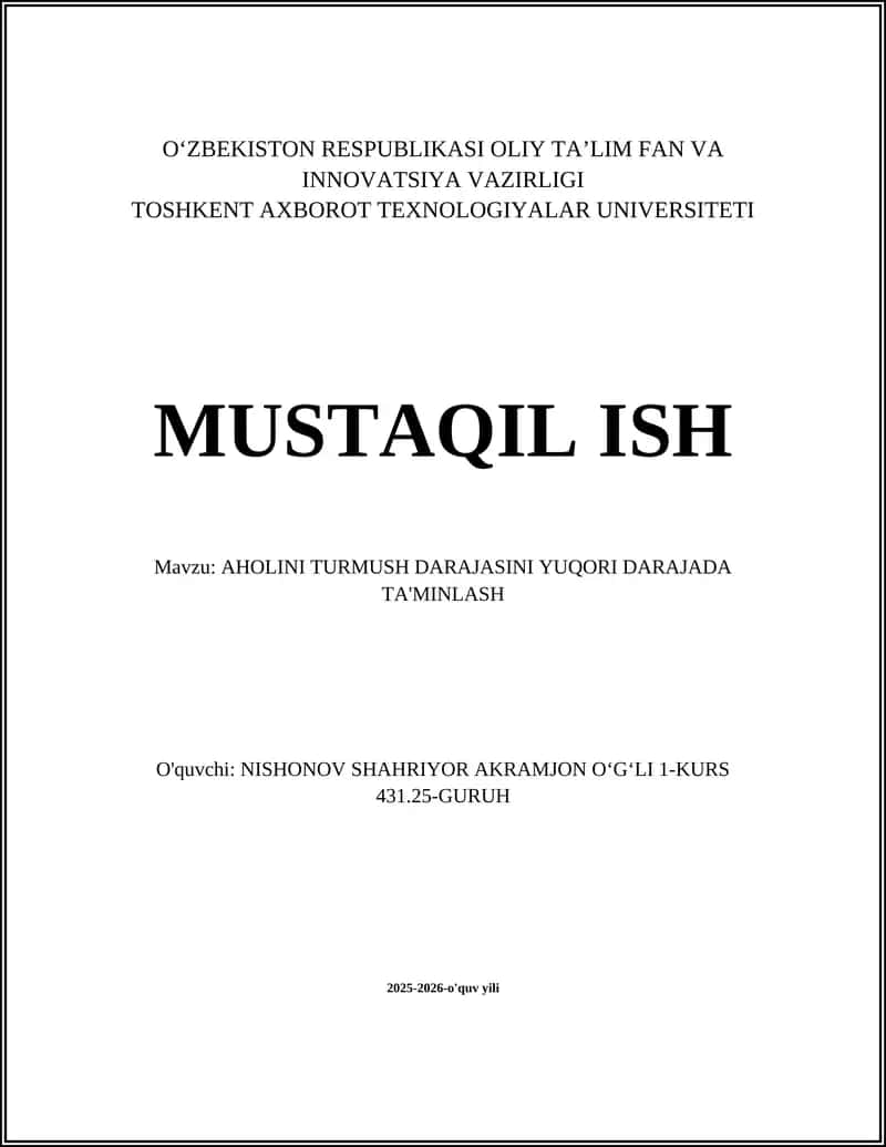AHOLINI TURMUSH DARAJASINI YUQORI DARAJADA TA'MINLASH