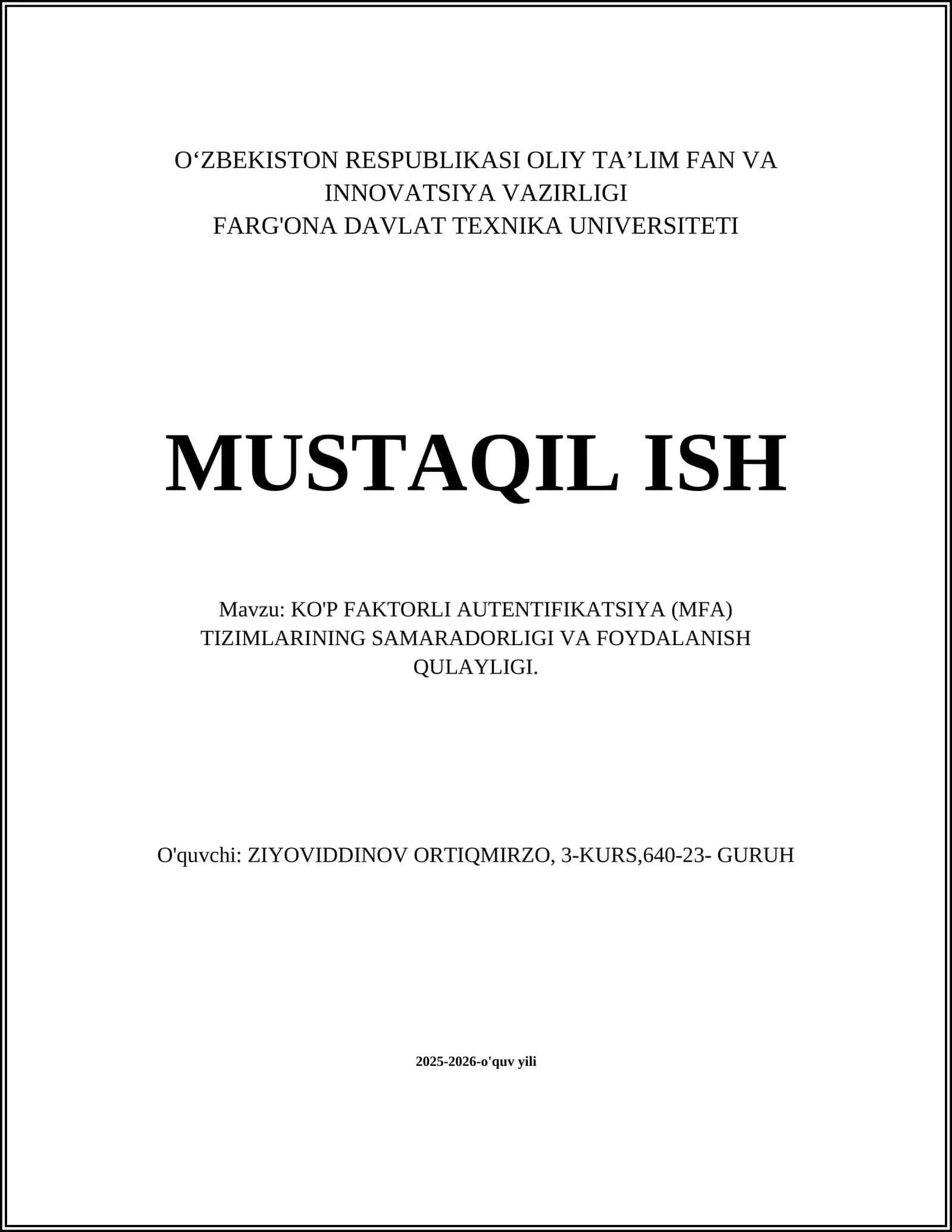 MFA tizimlarining xavfsizlik darajasini baholash metodologiyalari