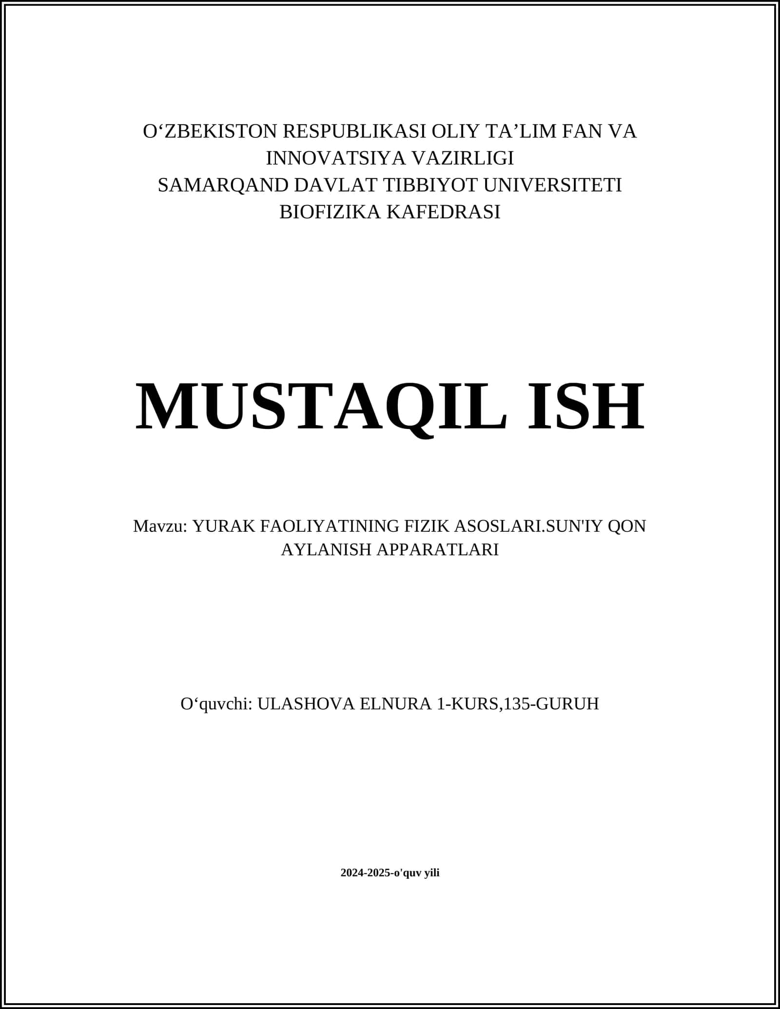 YURAK FAOLIYATINING FIZIK ASOSLARI.SUN'IY QON AYLANISH APPARATLARI