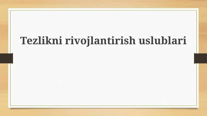 Tezliknirivojlantirishuslublari