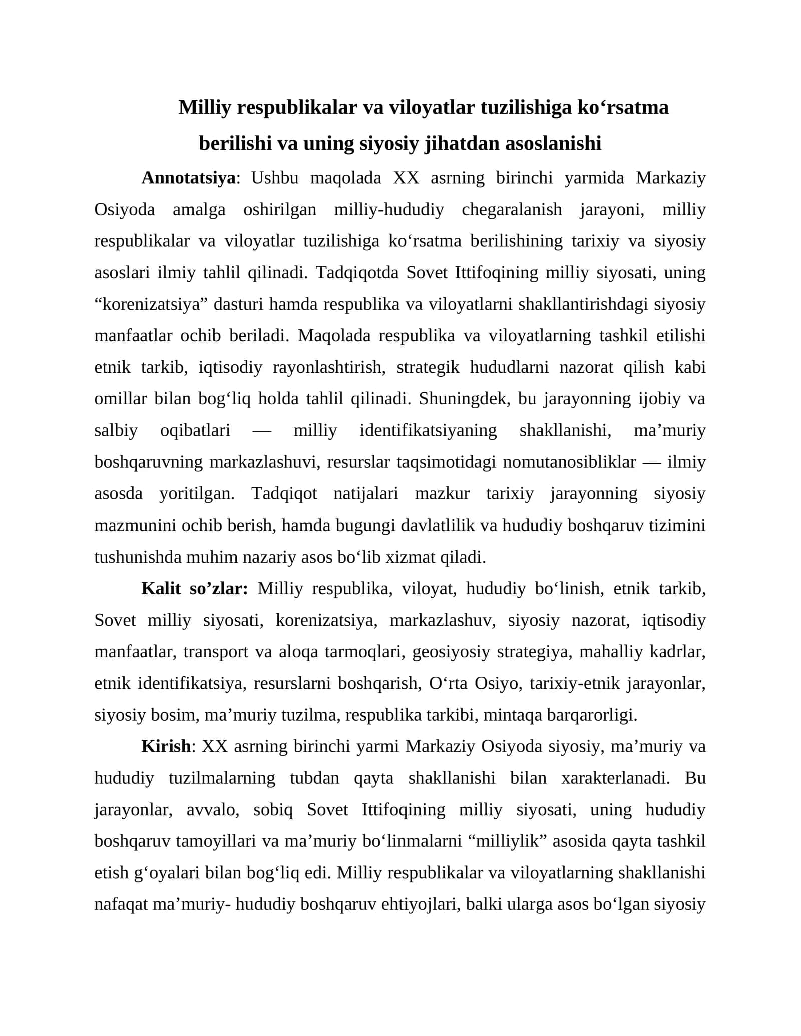 Milliy respublikalar va viloyatlar tuzilishiga koʻrsatma berilishi va uning siyosiy jihatdan asoslanishi