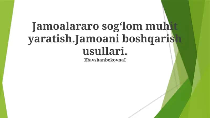 Jamoalararo sogʻlom muhit yaratish