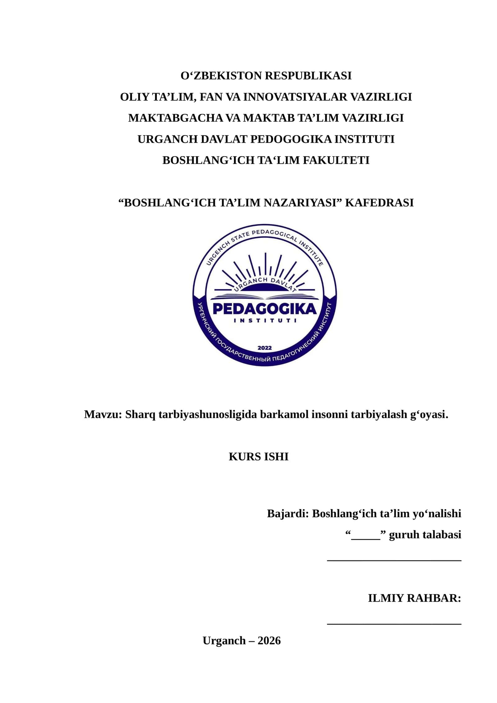 Sharq tarbiyashunosligida barkamol insonni tarbiyalash gʻoyasi
