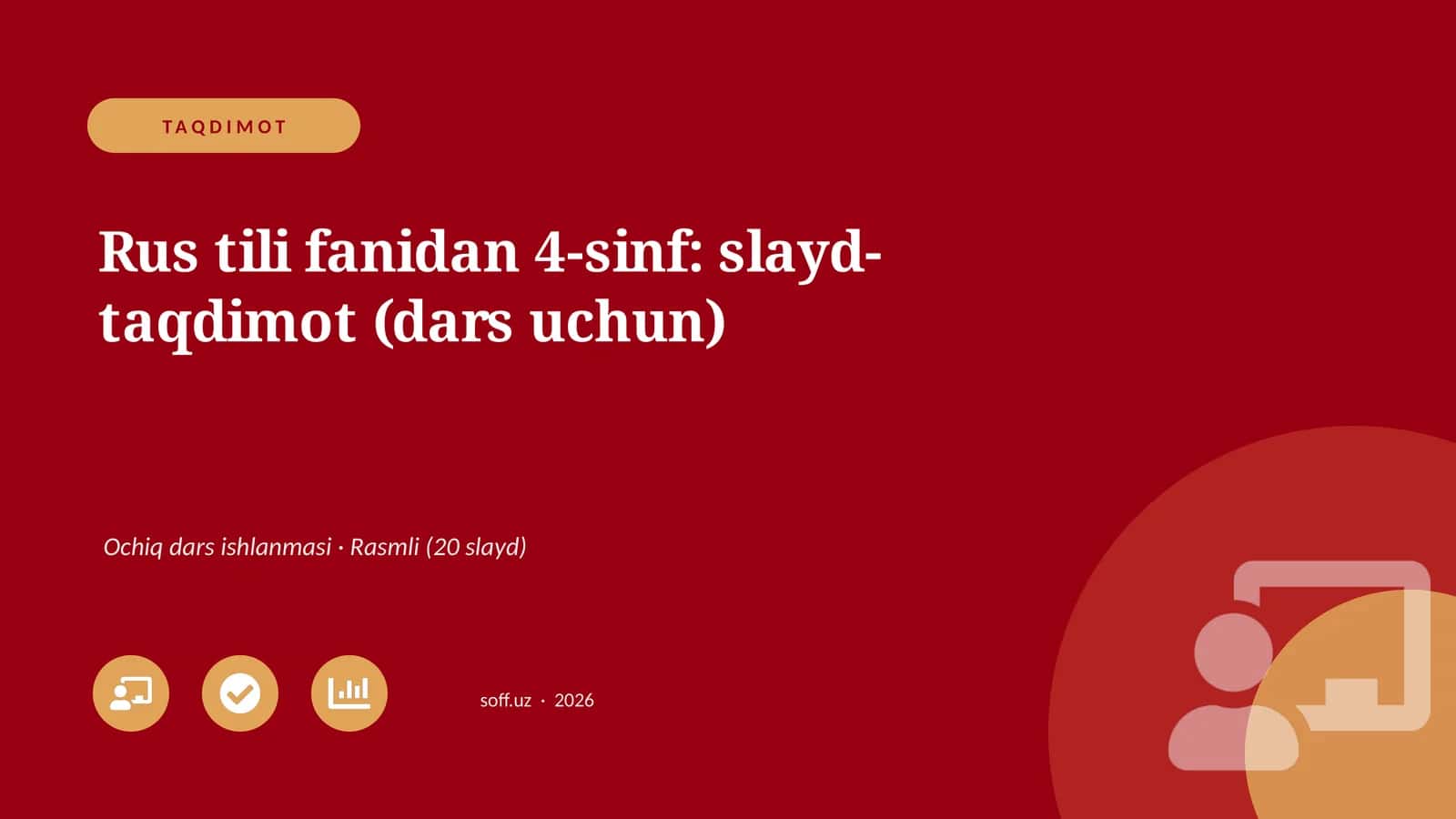 Rus tili fanidan 4-sinf: slayd-taqdimot (dars uchun)