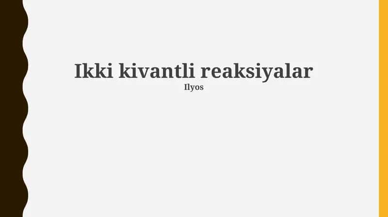 Ikki kivantli reaksiyalar