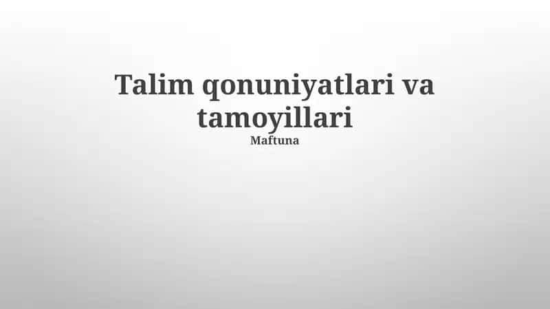 Talim qonuniyatlari va tamoyillari