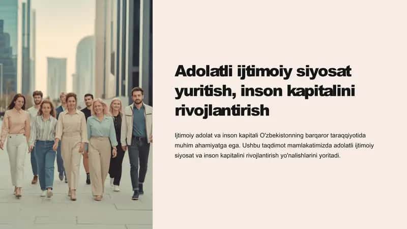 Adolatli ijtimoiy siyosat yuritish, inson kapitalini rivojlantirish