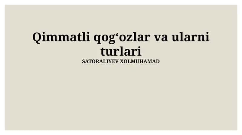 Qimmatli qog'ozlar va ularni turlari