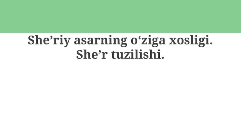 She'riy asarning o'ziga xosligi