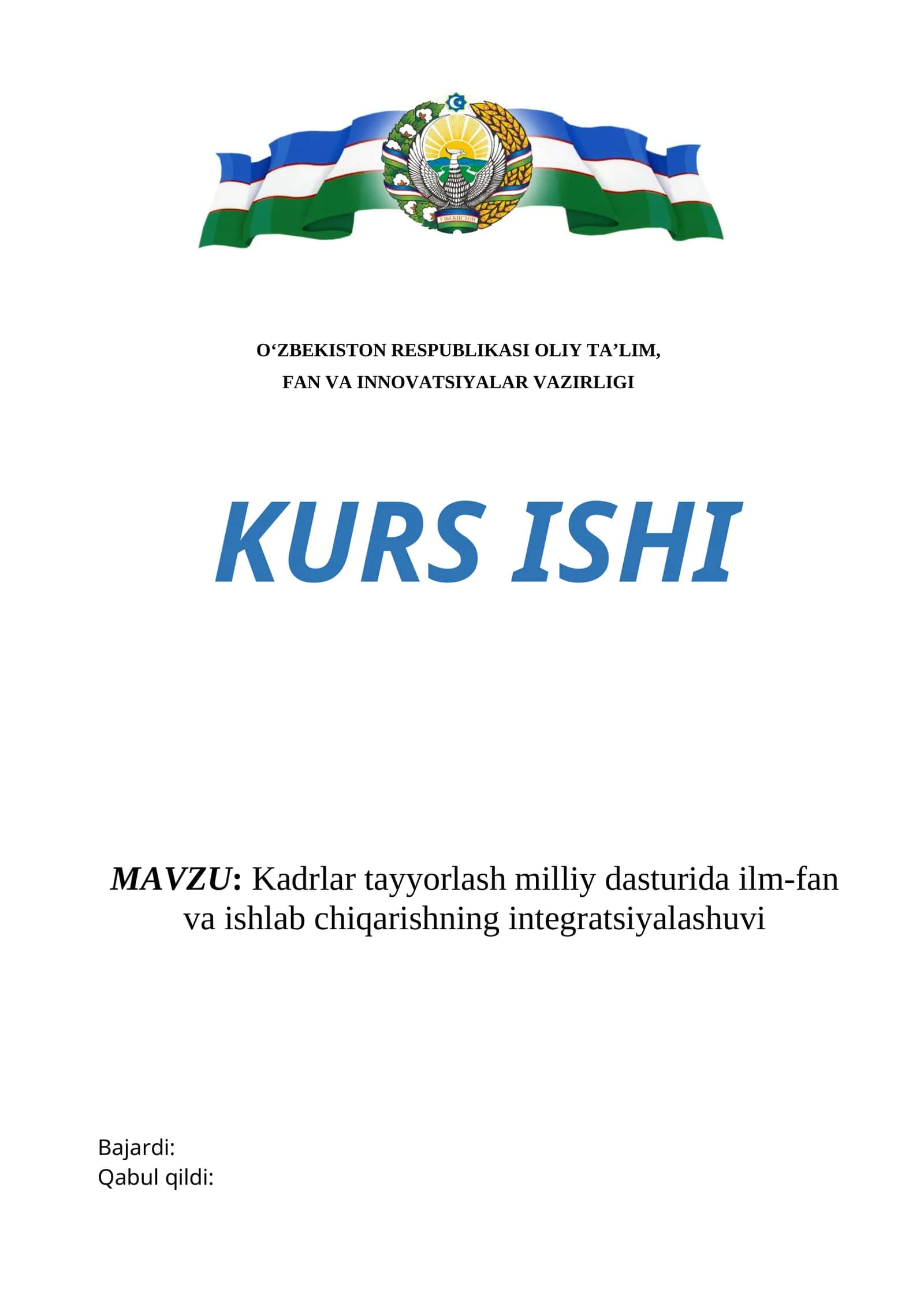 Kadrlar tayyorlash milliy dasturida ilm-fan va ishlab chiqarishning integratsiyalashuvi
