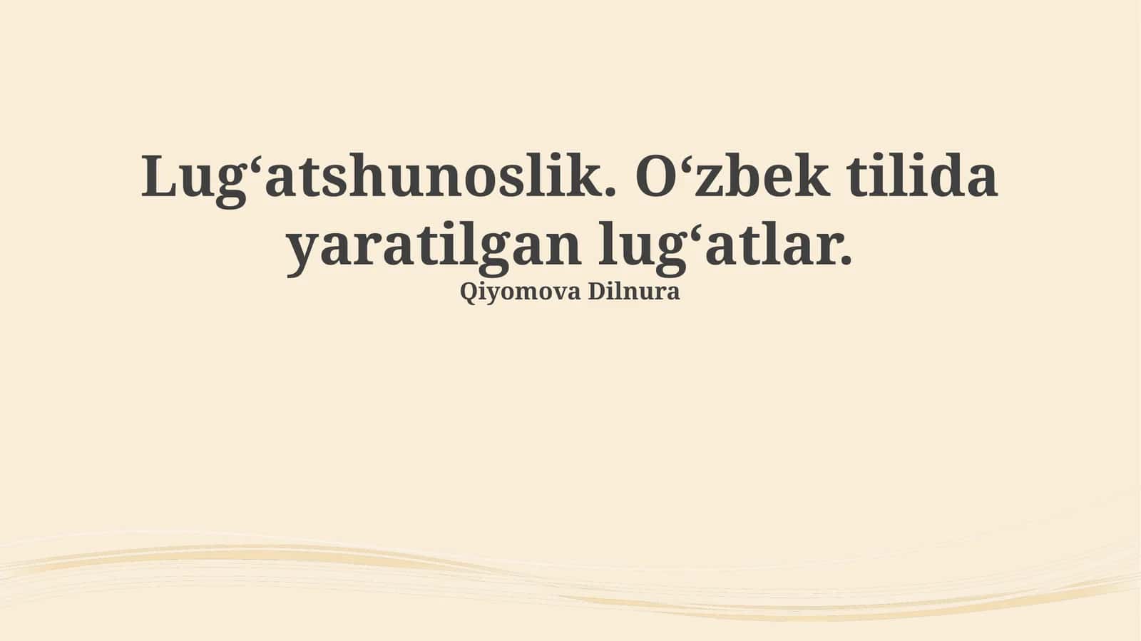 Leksikologiya fanining mohiyati