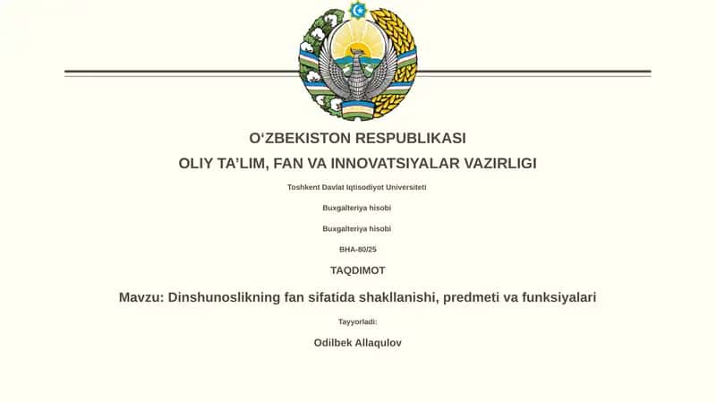 Dinshunoslikning fan sifatida shakllanishi, predmeti va funksiyalari