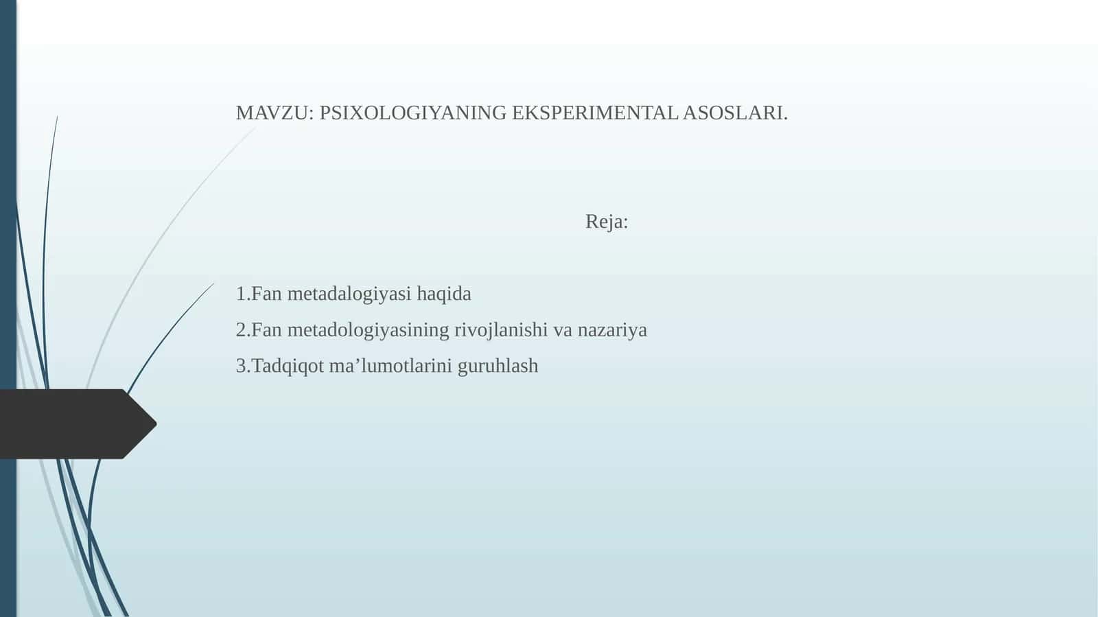 PSIXOLOGIYANING EKSPERIMENTAL ASOSLARI