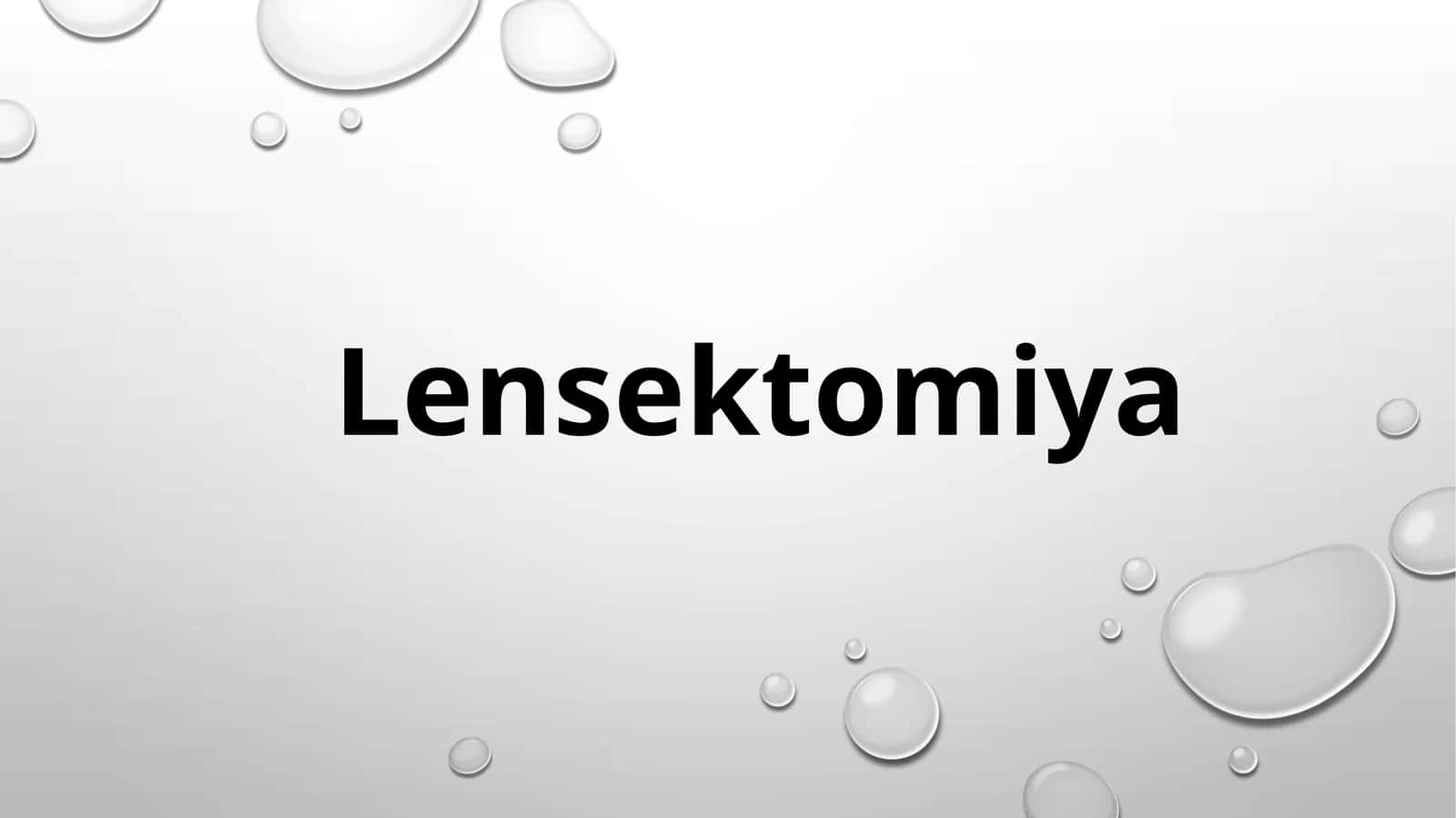 Lensektomiya