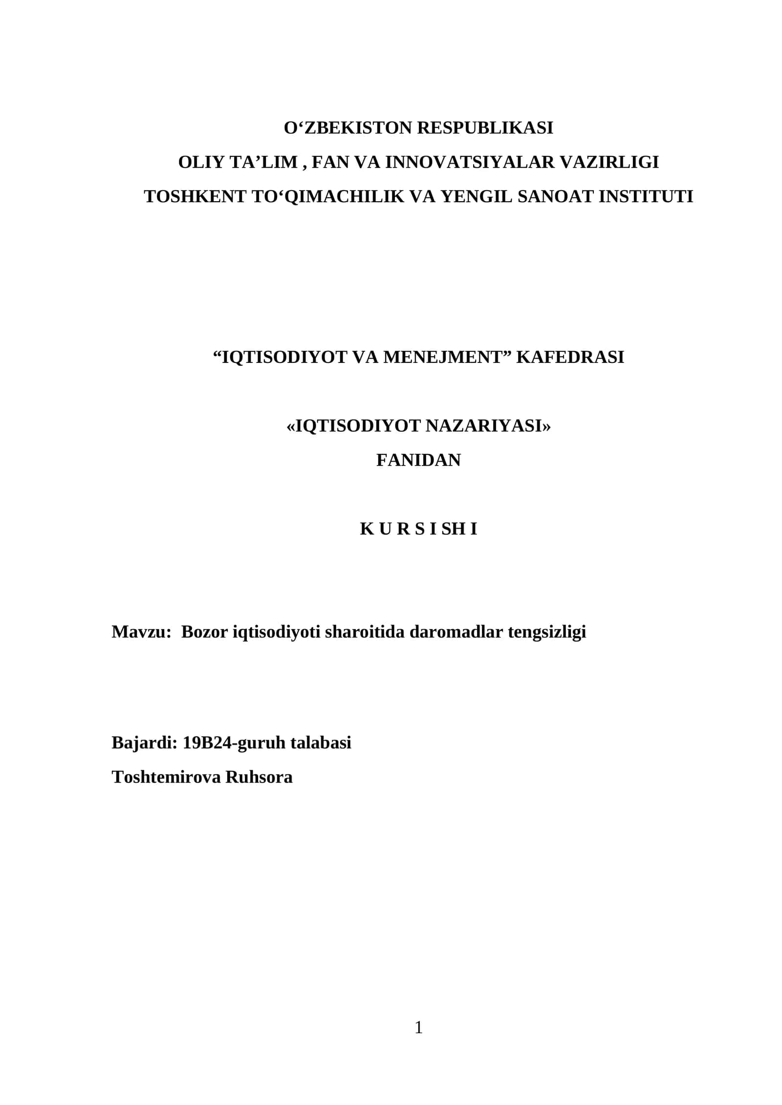 «IQTISODIYOT NAZARIYASI» FANIDAN K U R S I SH I