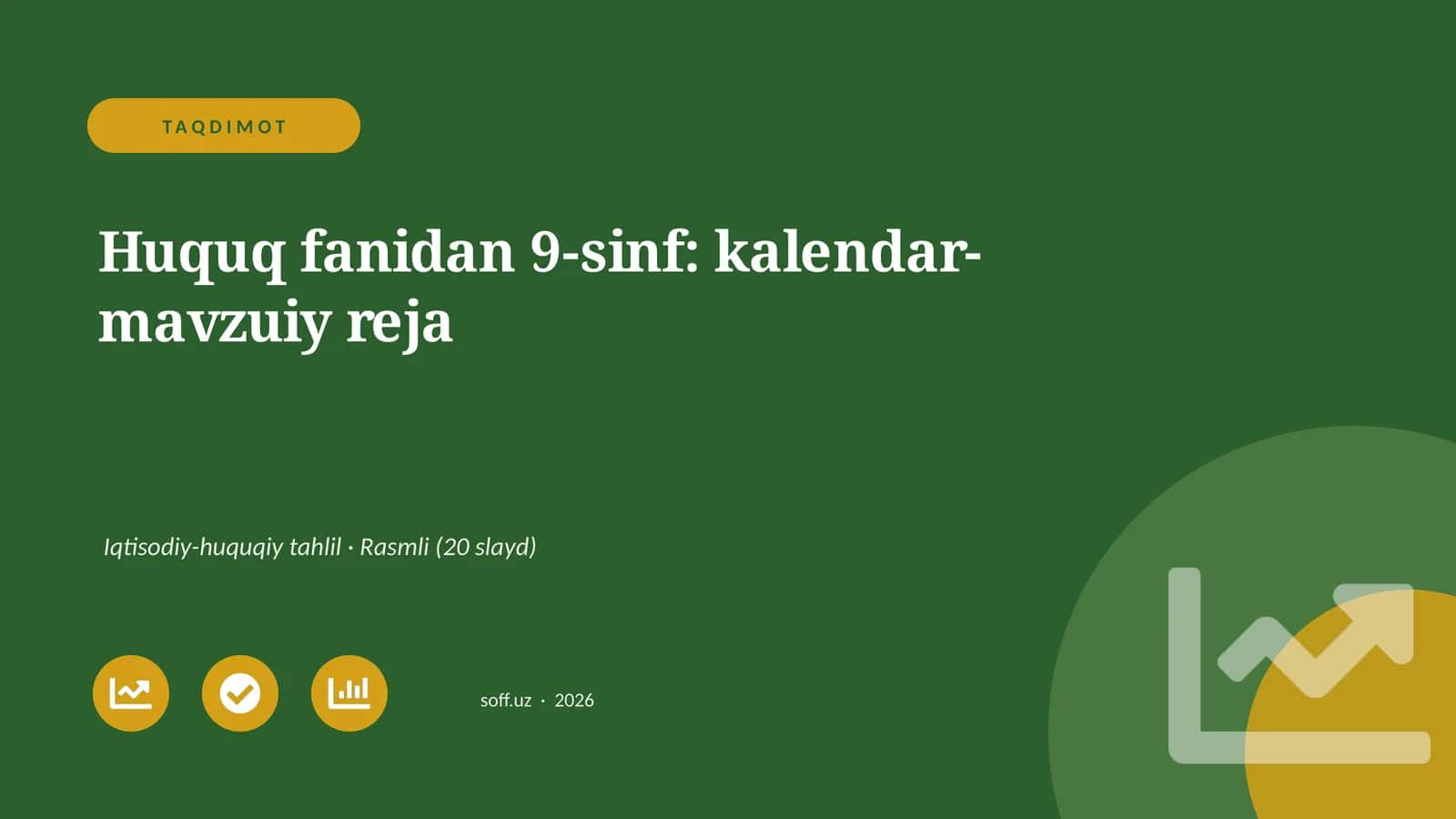 Huquq fanidan 9-sinf: kalendar-mavzuiy reja