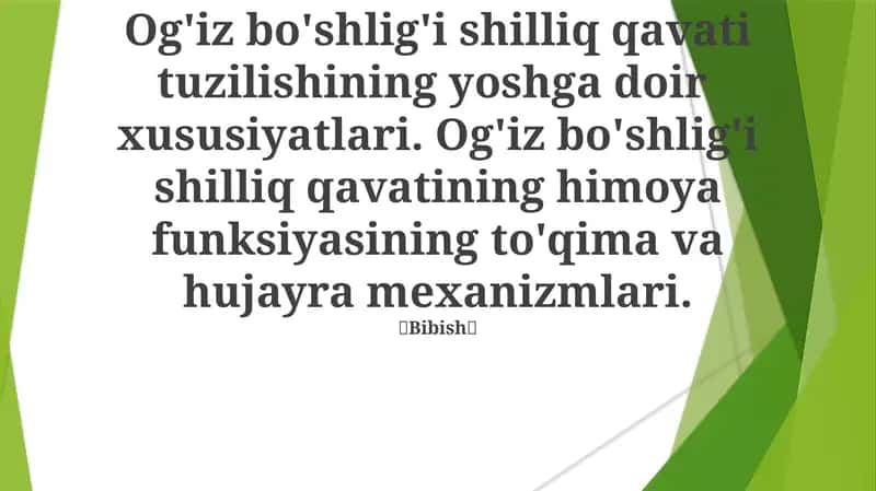 Og'iz bo'shlig'i shilliq qavati tuzilishining yoshga doir xususiyatlari